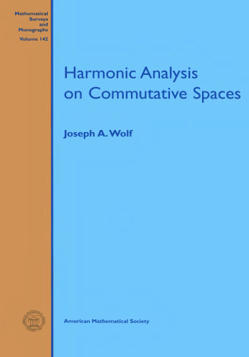 Harmonic analysis on commutative spaces
