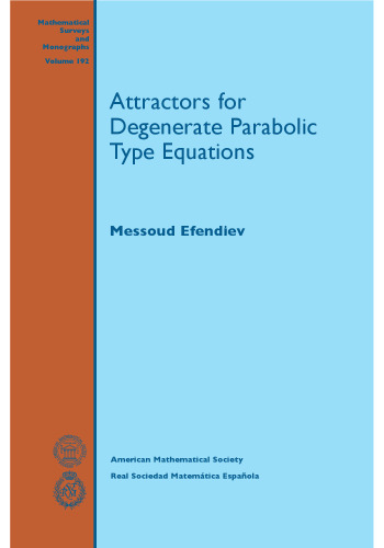 Attractors for degenerate parabolic type equations
