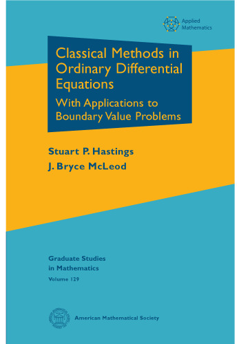 Classical methods in ordinary differential equations