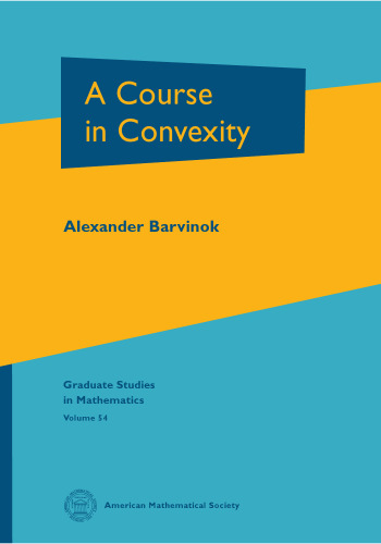 A course in convexity
