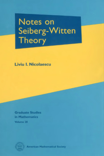 Notes on Seiberg-Witten theory