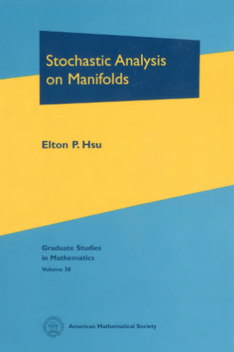 Stochastic analysis on manifolds