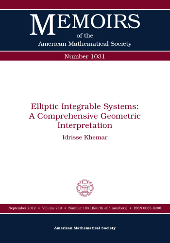 Elliptic Integrable Systems: A Comprehensive Geometric Interpolation