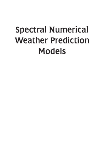 Spectral numerical weather prediction models