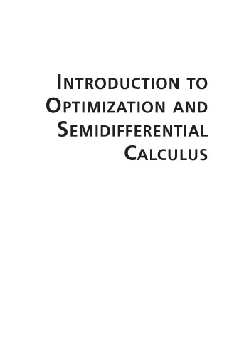Introduction to optimization and semidifferential calculus