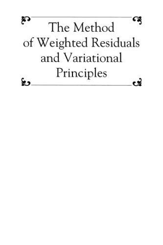 The method of weighted residuals and variational principles