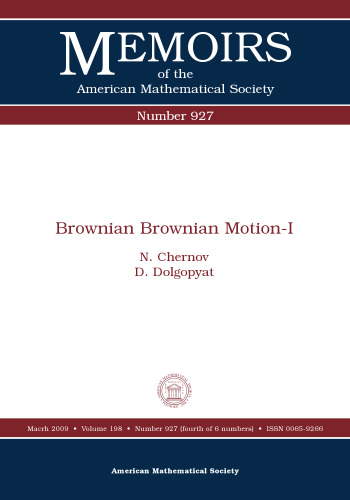 Brownian Brownian motion. I