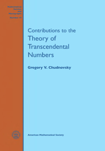 Contributions to the theory of transcendental numbers