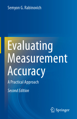 Evaluating Measurement Accuracy: A Practical Approach