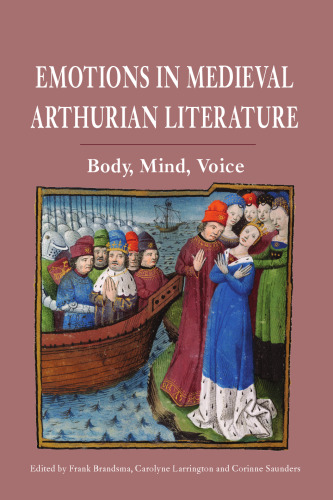 Emotions in Medieval Arthurian Literature