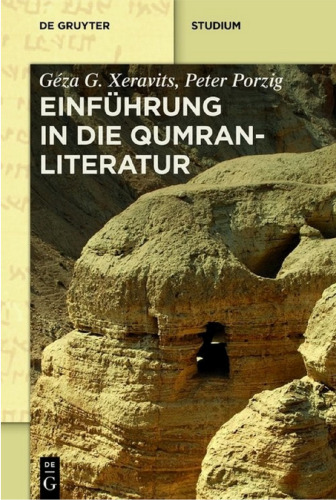 Einführung in die Qumranliteratur: Die Handschriften vom Toten Meer
