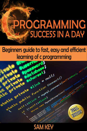 C Programming Success in a Day!