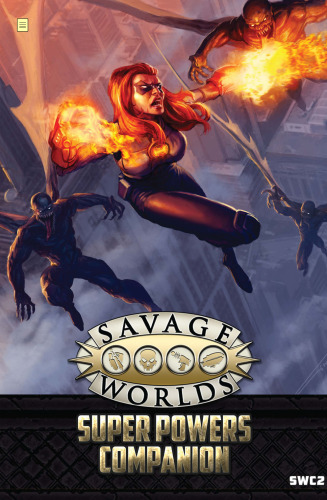 Savage Worlds: Super Powers Companion