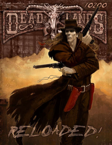 Savage Worlds: Deadlands Reloaded