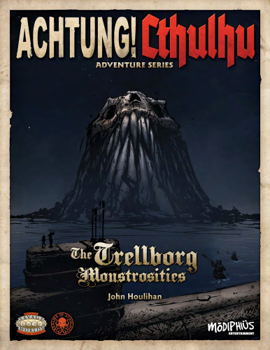 Achtung! Cthulhu: Adventure Series - The Trellborg Monstrosities - Savage Worlds