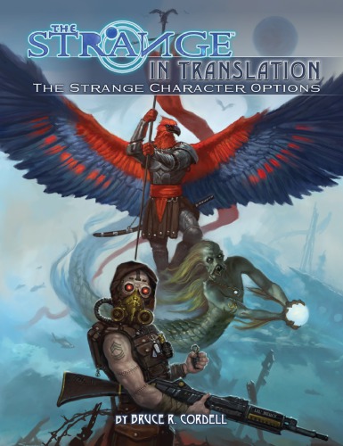 The Strange: In Translation: The Strange Character Options