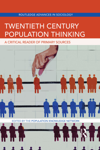 Twentieth Century Population Thinking: A Critical Reader of Primary Sources