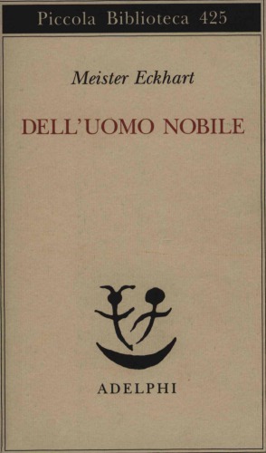 Dell'uomo nobile. Trattati