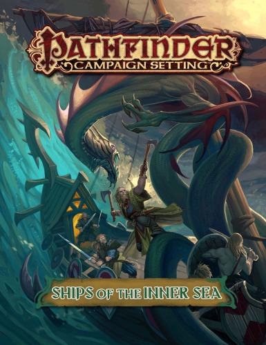 Pathfinder Campaign Setting: Ships of the Inner Sea