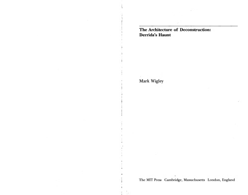 The Architecture of Deconstruction. Derrida's Haunt