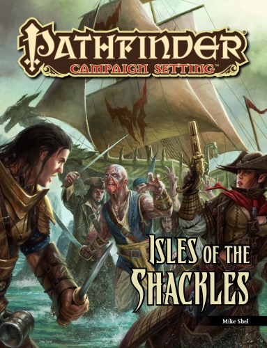 Pathfinder Campaign Setting: Isles of the Shackles