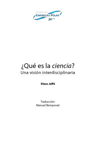 ¿Qué es la ciencia? Una visión interdisciplinaria