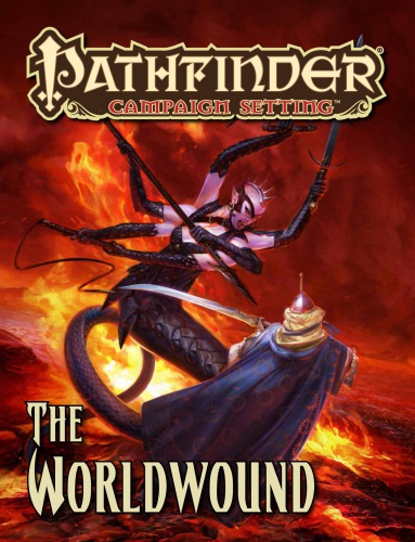 Pathfinder Campaign Setting: The Worldwound