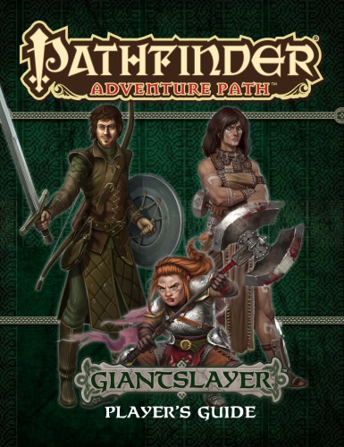 Pathfinder Adventure Path: Giantslayer Player's Guide