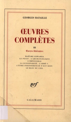 Œuvres complètes, tome 3 :  Œuvres Littéraires