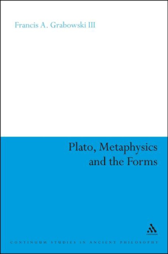 Plato, Metaphysics and the Forms