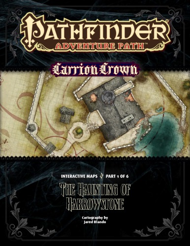 Pathfinder Adventure Path #43: The Haunting of Harrowstone (Carrion Crown 1 of 6) Interactive Map