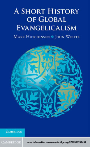 A Short History of Global Evangelicalism