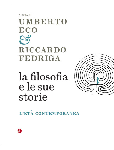 La filosofia e le sue storie. L'età contemporanea