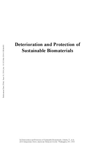 Deterioration and protection of sustainable biomaterials