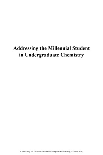Addressing the millennial student in undergraduate chemistry