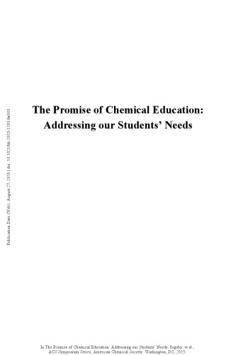 The promise of chemical education : addressing our students' needs