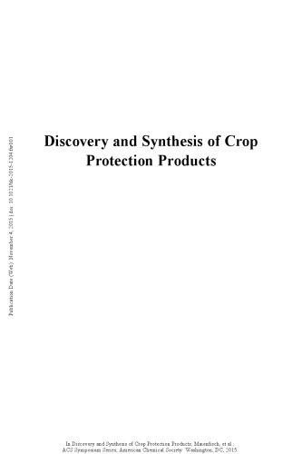 Discovery and synthesis of crop protection products