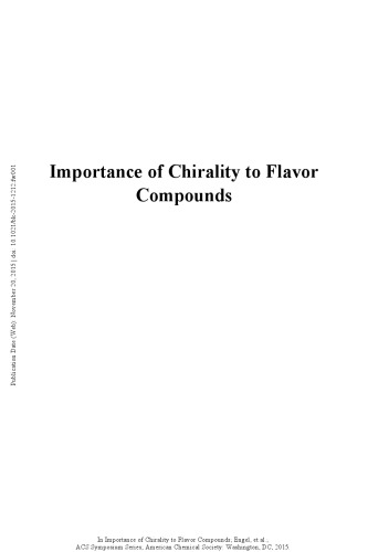 Importance of chirality to flavor compounds