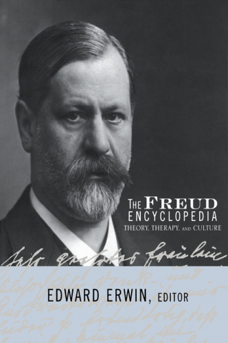 The Freud encyclopedia : theory, therapy, and culture