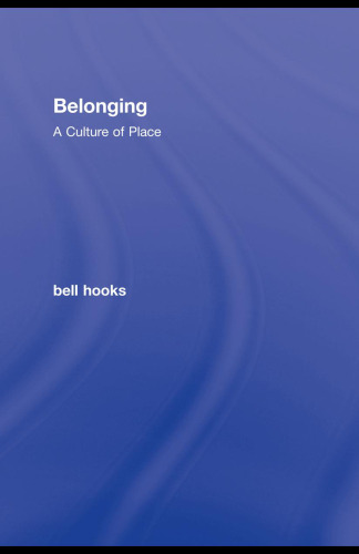 Belonging : a culture of place
