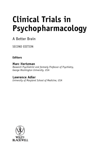 Clinical trials in psychopharmacology : a better brain