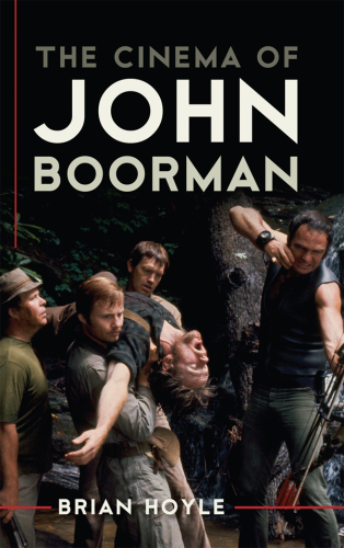 The cinema of John Boorman