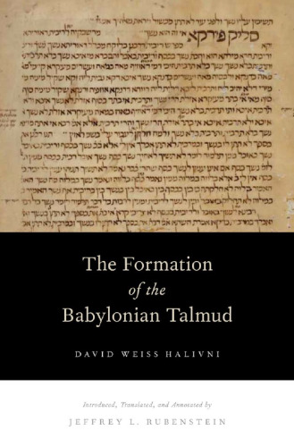The formation of the Babylonian Talmud