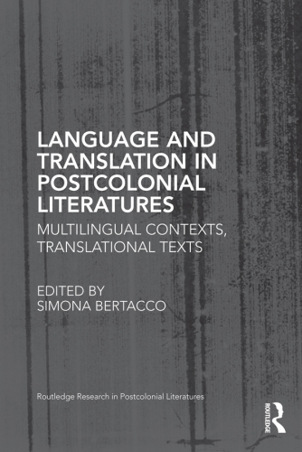 Language and Translation in Postcolonial Literatures