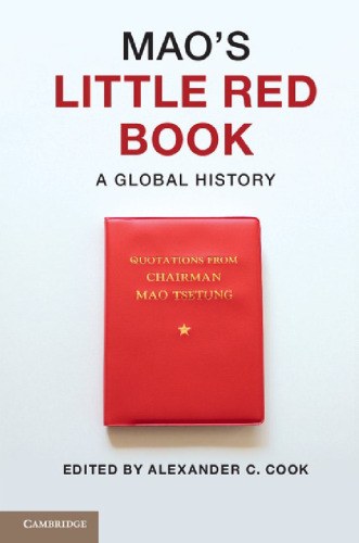 Mao's Little red book : a global history