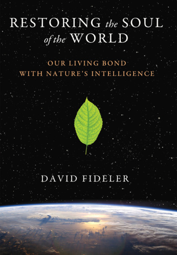 Restoring the Soul of the World