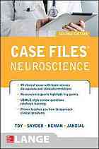 Case Files Neuroscience 2/E