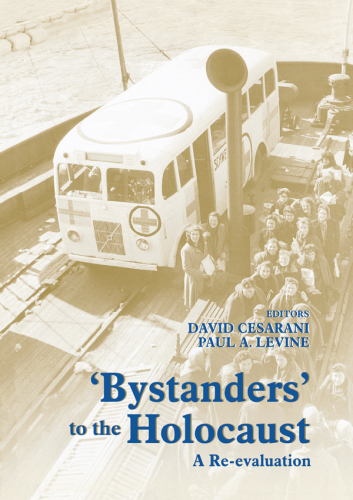 Bystanders to the Holocaust