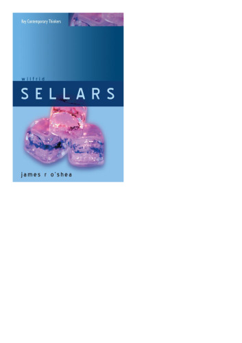 Wilfrid Sellars : naturalism with a normative turn