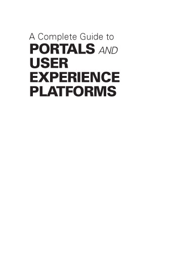 A complete guide to portals and user experience platforms
